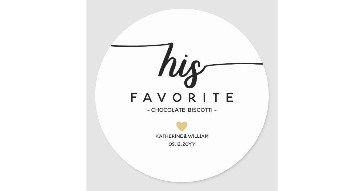 His Favorite Modern Wedding Date Snack Name favor Classic Round Sticker | Zazzle.com | Zazzle