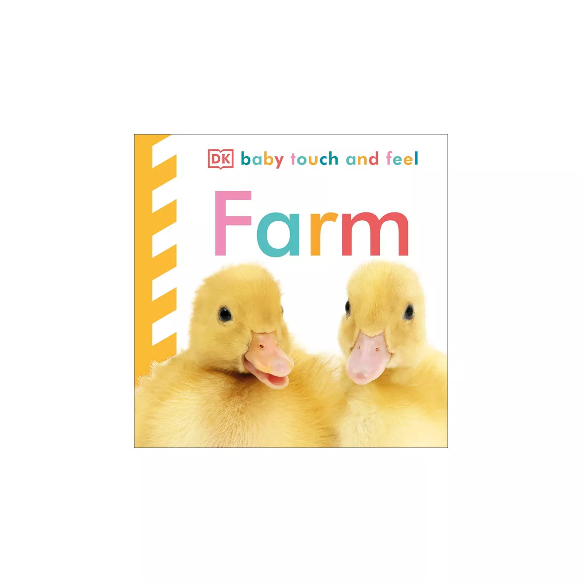 Farm ( Baby Touch and Feel) by Dorling Kindersley, Inc. (Board Book) | Target