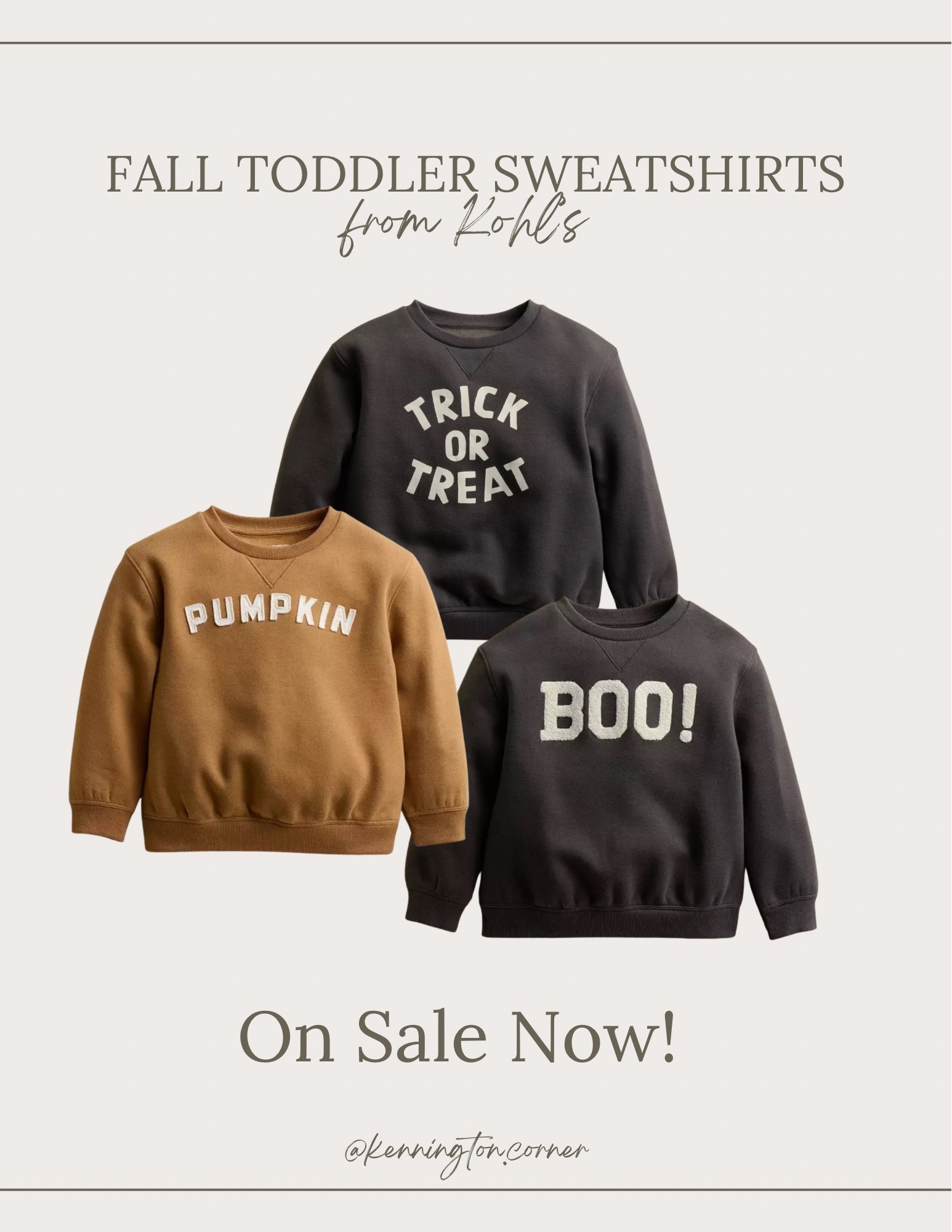 Fall toddler sweatshirts 🍁

Comfy, cute, and perfect for playtime or pumpkin patches — these cozy picks from Kohl’s are fall must-haves! Tap to shop my favorites.

#LTKKids #KohlsFinds #ToddlerStyle #FallOutfits #LTKFallFashion

#LTKBaby #LTKSeasonal #LTKHalloween