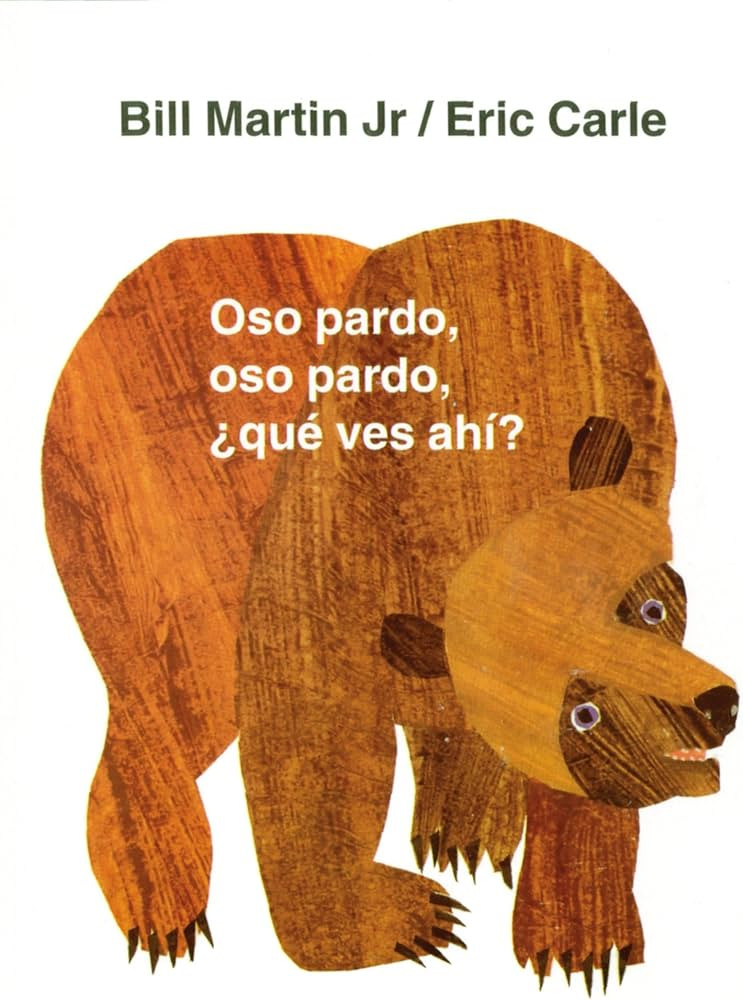 Oso pardo, oso pardo, ¿qué ves ahí?: / Brown Bear, Brown Bear, What Do You See? (Spanish editi... | Amazon (US)