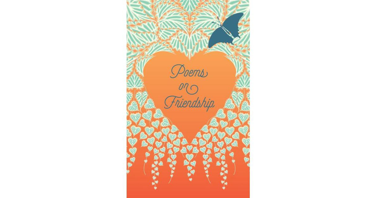 Poems on Friendship by Various Authors | Macy's