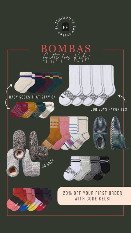 Bombas gifts for kids! The baby socks stay on their feet, the coziest slippers, and our boys favorites all linked here! Code KELSI for 20% off for new customers.