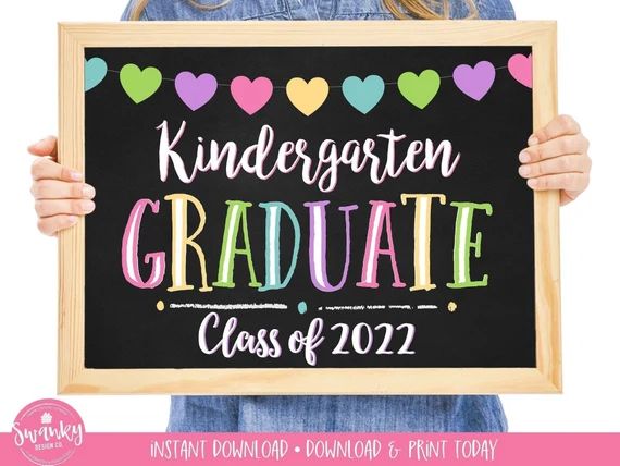 Kindergarten Graduation Sign Printable, Kindergarten Graduate, Last Day of Kindergarten Sign, Las... | Etsy (US)