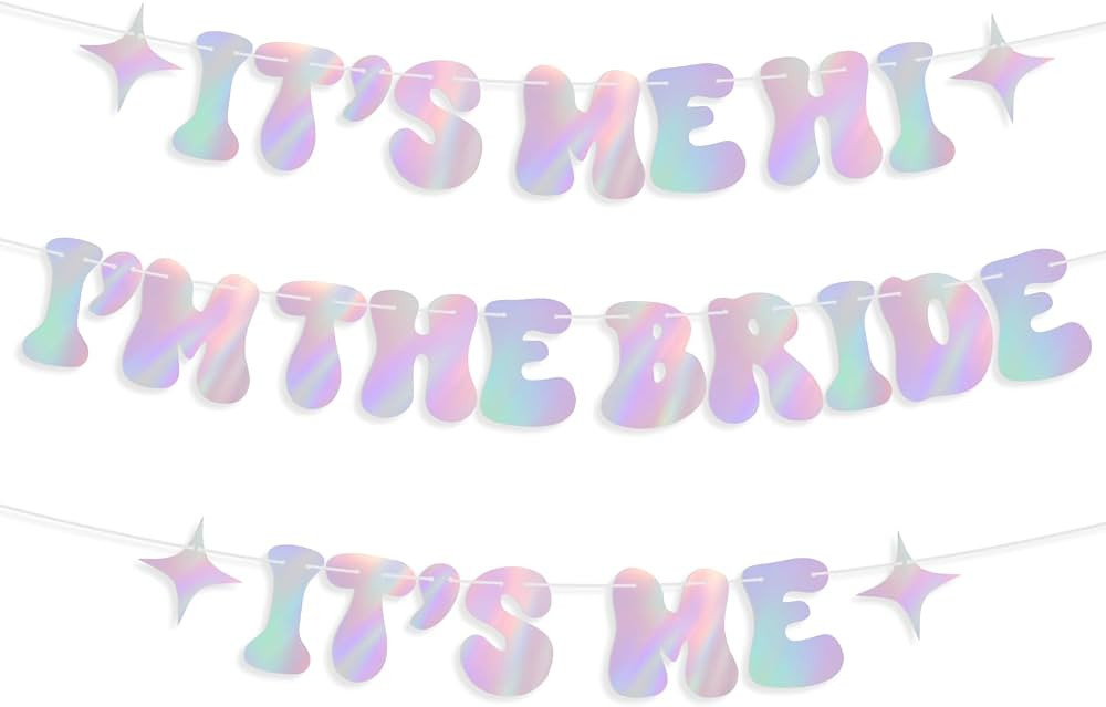 Bride Banner for Bachelorette Party, "IT'S ME HI, I'M THE BRIDE, IT'S ME" Gradual Change Color Ba... | Amazon (US)