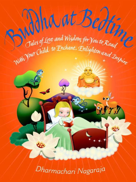Buddha at Bedtime: Tales of Love and Wisdom | Barnes & Noble