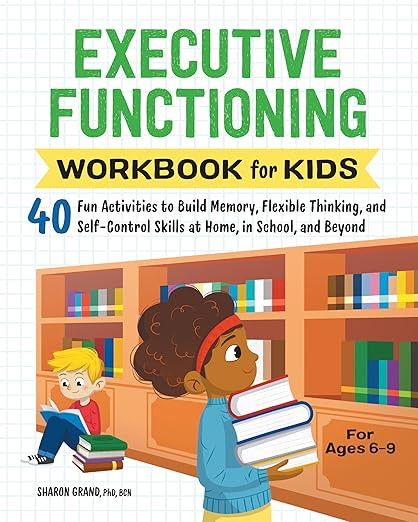 Executive Functioning Workbook for Kids: 40 Fun Activities to Build Memory, Flexible Thinking, an... | Amazon (US)