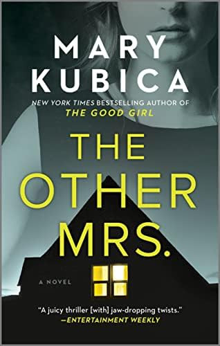 Amazon.com: The Other Mrs.: A Novel: 9780778389354: Kubica, Mary: Books | Amazon (US)