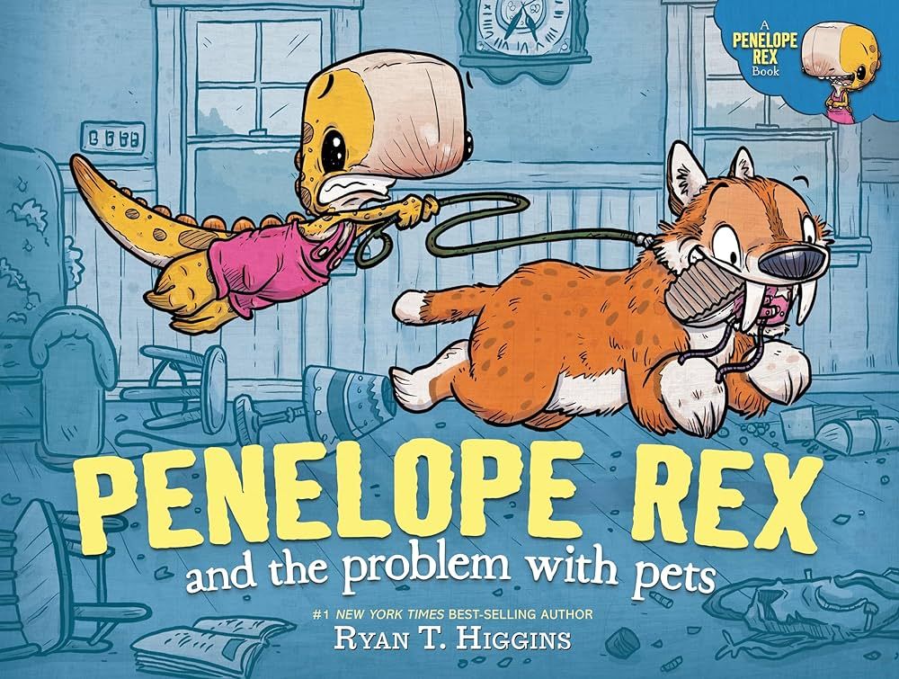 Penelope Rex and the Problem with Pets (A Penelope Rex Book) | Amazon (US)