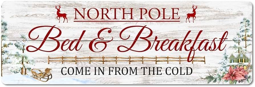 North Pole Bed & Breakfast Farmhouse Christmas Sign Holiday Décor Wall Art Indoor Decoration 6x1... | Amazon (US)