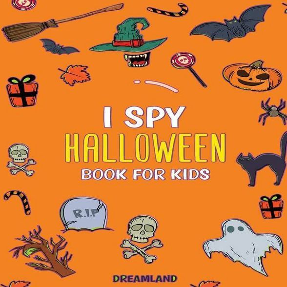 I Spy Halloween Book For Kids - by  Dreamland Publishing (Paperback) | Target