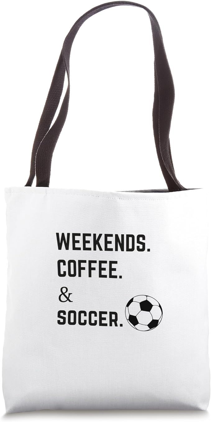 Weekends Coffee Soccer Tote Bag | Amazon (US)
