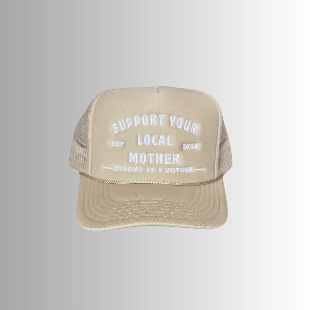 Support Your Local Mother® -  Tan | Mother Hats