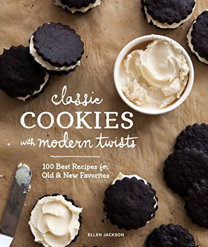 Classic Cookies with Modern Twists: 100 Best Recipes for Old and New Favorites | Amazon (US)