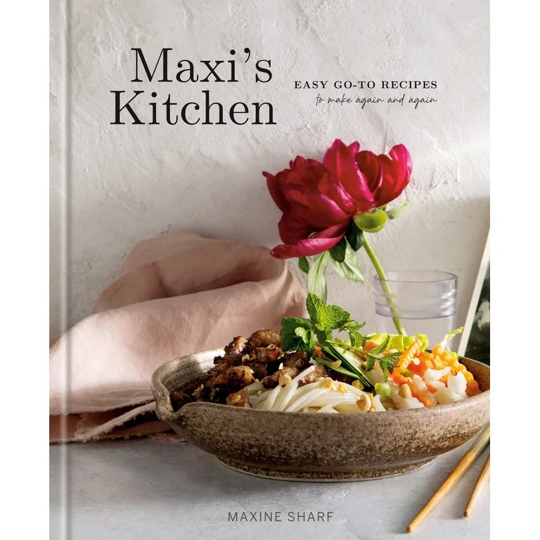 Maxi's Kitchen: Easy Go-To Recipes to Make Again and Again: a Cookbook (Hardcover) | Walmart (US)