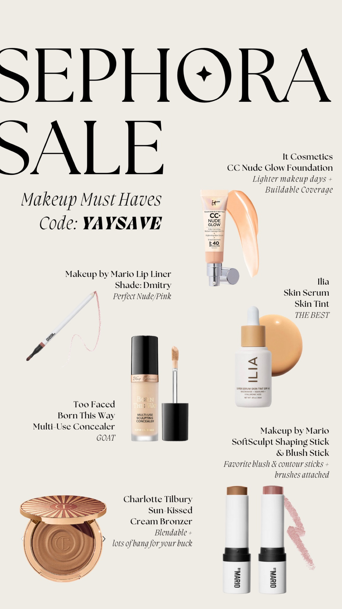 Sephora Sale: Makeup Must Haves
Code: YAYSAVE
20% off for Rouge
15% off for VIB
10% off for Insider 

#LTKfindsunder50 #LTKbeauty #LTKxSephora