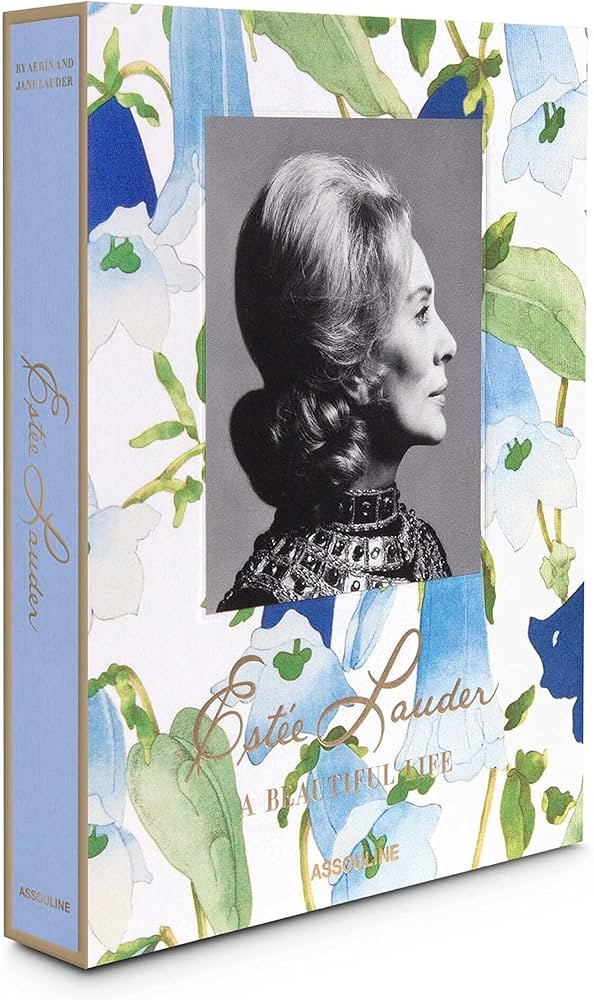 Estee Lauder: A Beautiful Life - Assouline Coffee Table Book | Amazon (US)