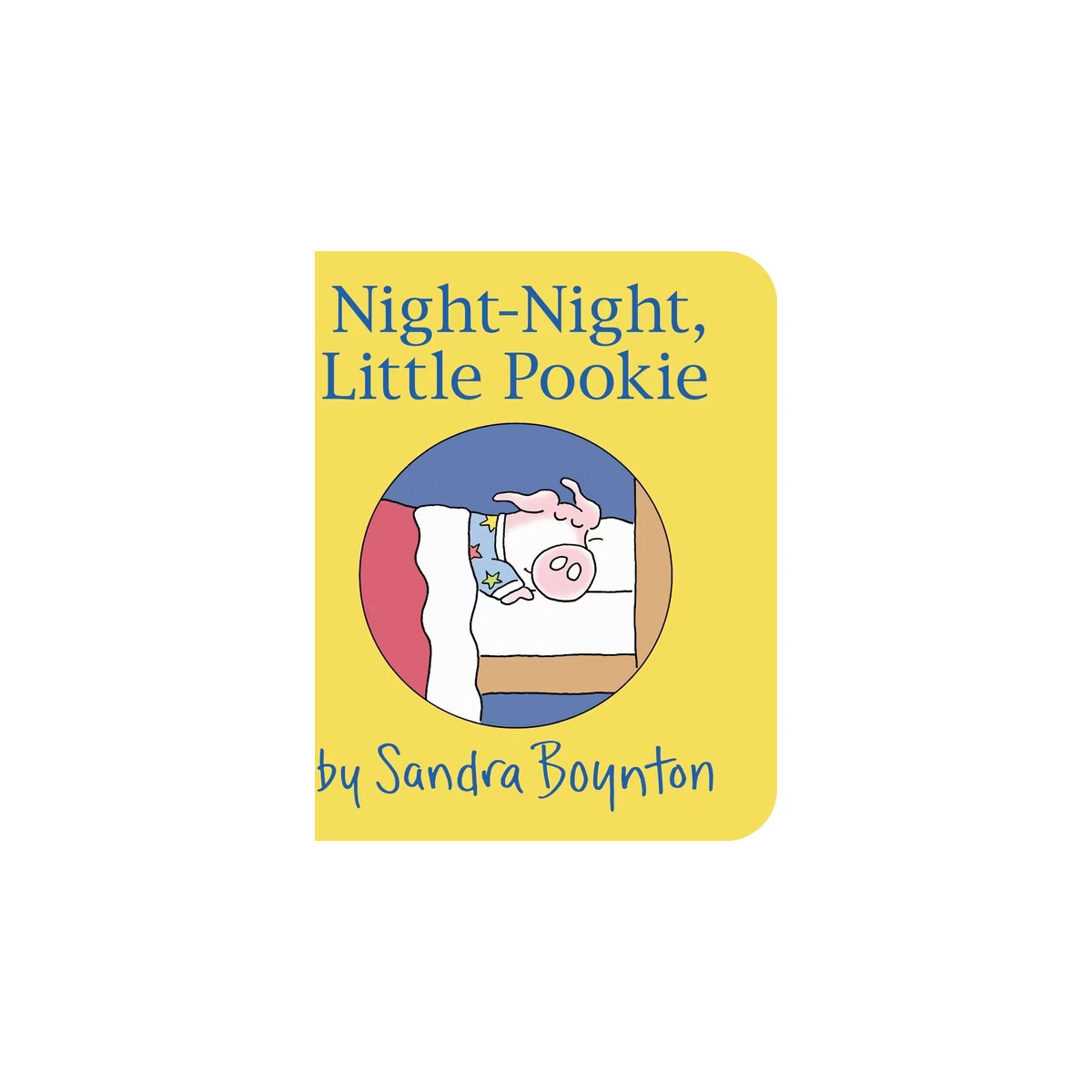 Night Night Little Pookie (Board Book) (Sandra Boynton) | Target