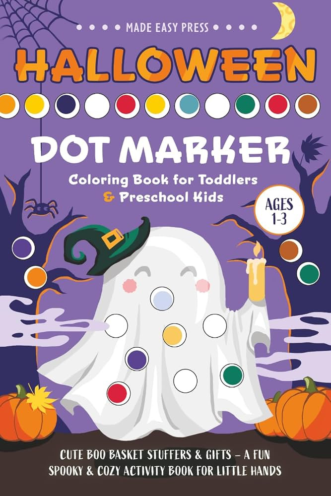 Halloween Dot Marker Coloring Book for Toddlers & Preschool Kids Ages 1-3: Cute Boo Basket Stuffe... | Amazon (US)