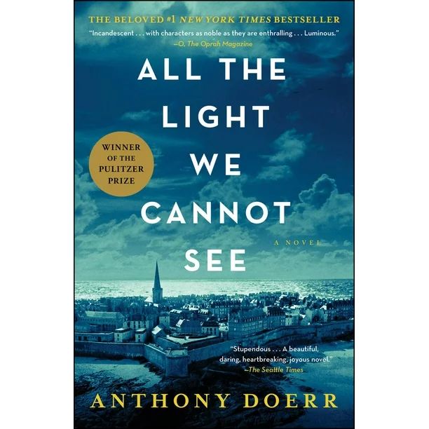 All the Light We Cannot See : A Novel (Paperback) - Walmart.com | Walmart (US)