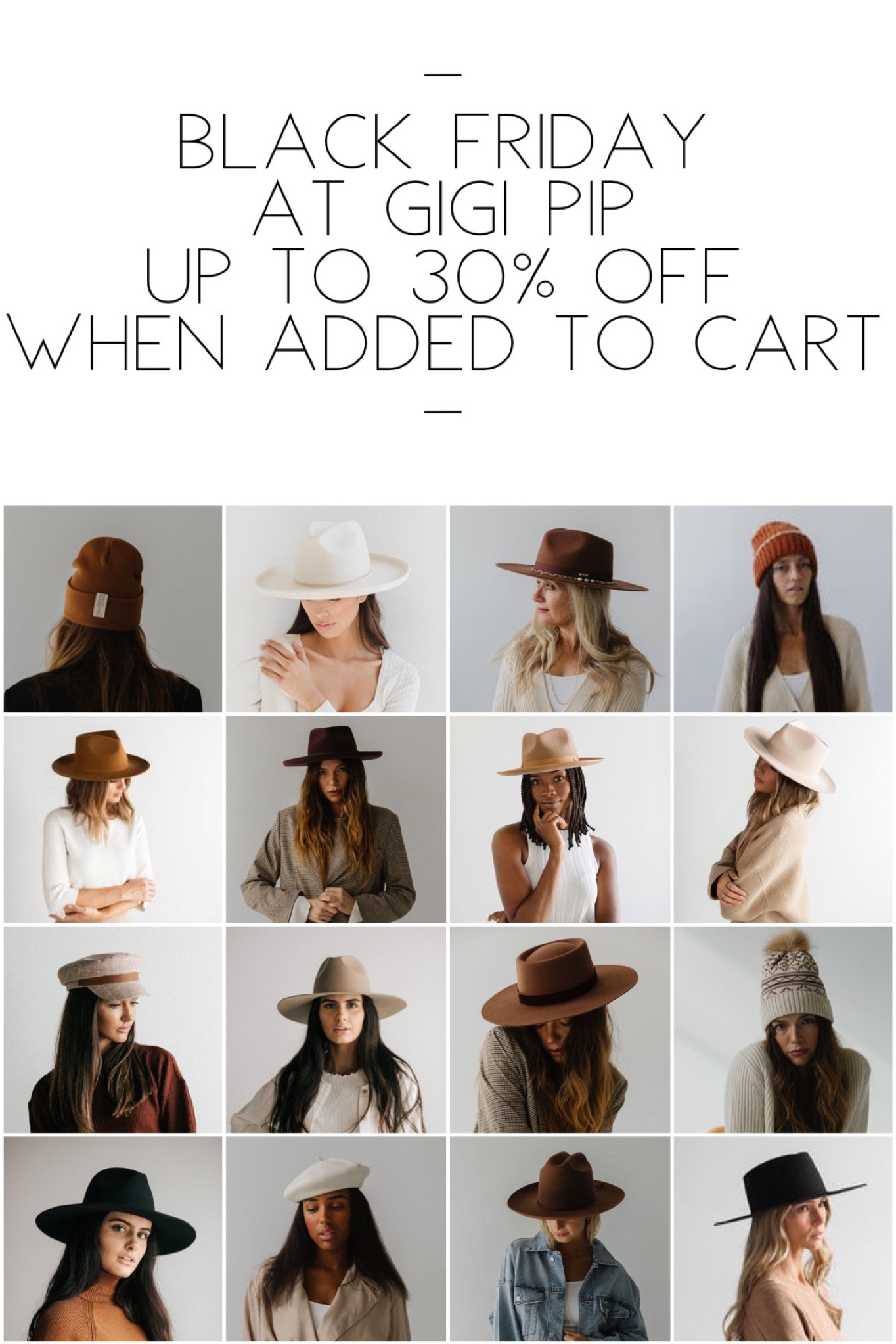 Gigi Pip 
Black Friday all month long! 
Up to 30% off when added to cart! 



#LTKCyberweek #LTKsalealert #LTKstyletip