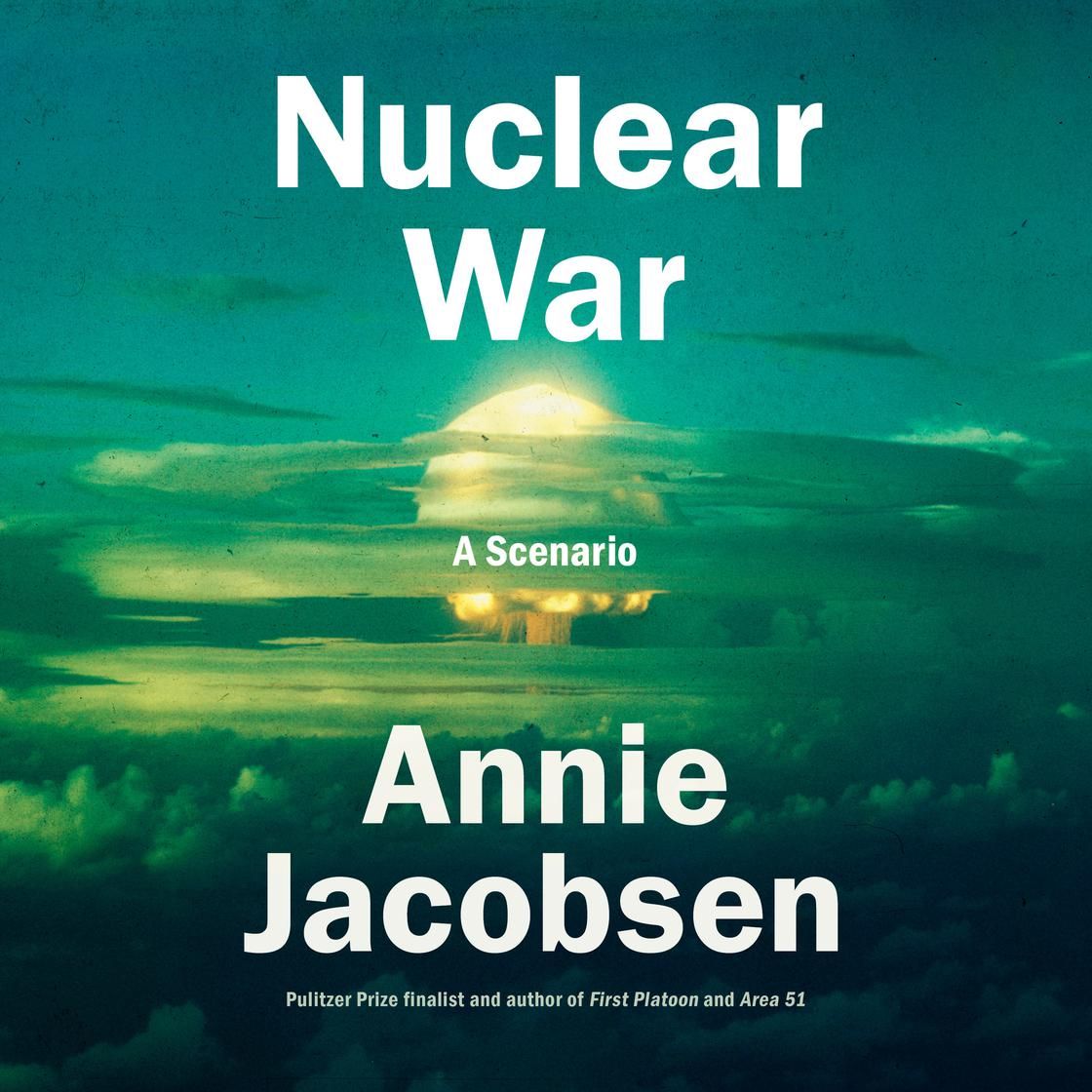 Nuclear War
            A Scenario
          by Annie Jacobsen



            



  
    $15.75
 ... | Libro.fm (US)