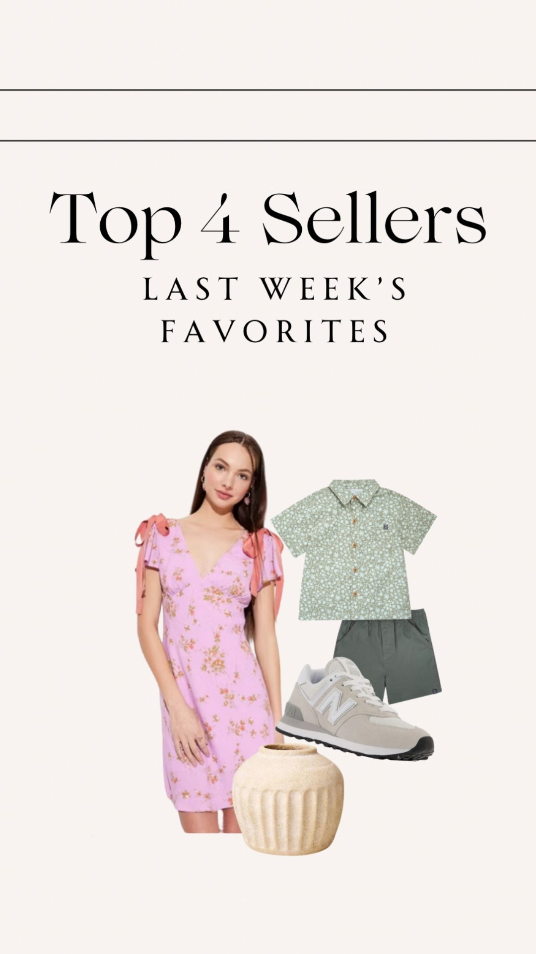 Last Week’s — Top 4 best sellers✨ 

#bestsellers #topsellers #dailydeals #mostloved #springdresses #pinkfloral #floraldress #targerstyle #targetsale #targetdress #walmartkids #targethome #targetmcgee #targetdecor #homedecor #vase #floralvase #ceramicvase #springstyle #springdecor #walmartmodernmoments #modernmoments #toddlerboysets #toddlerspringstyle #toddlerkids #newbalance #sneakers #trendysneakers #springsale 

#LTKSpringSale #LTKFamily #LTKSeasonal