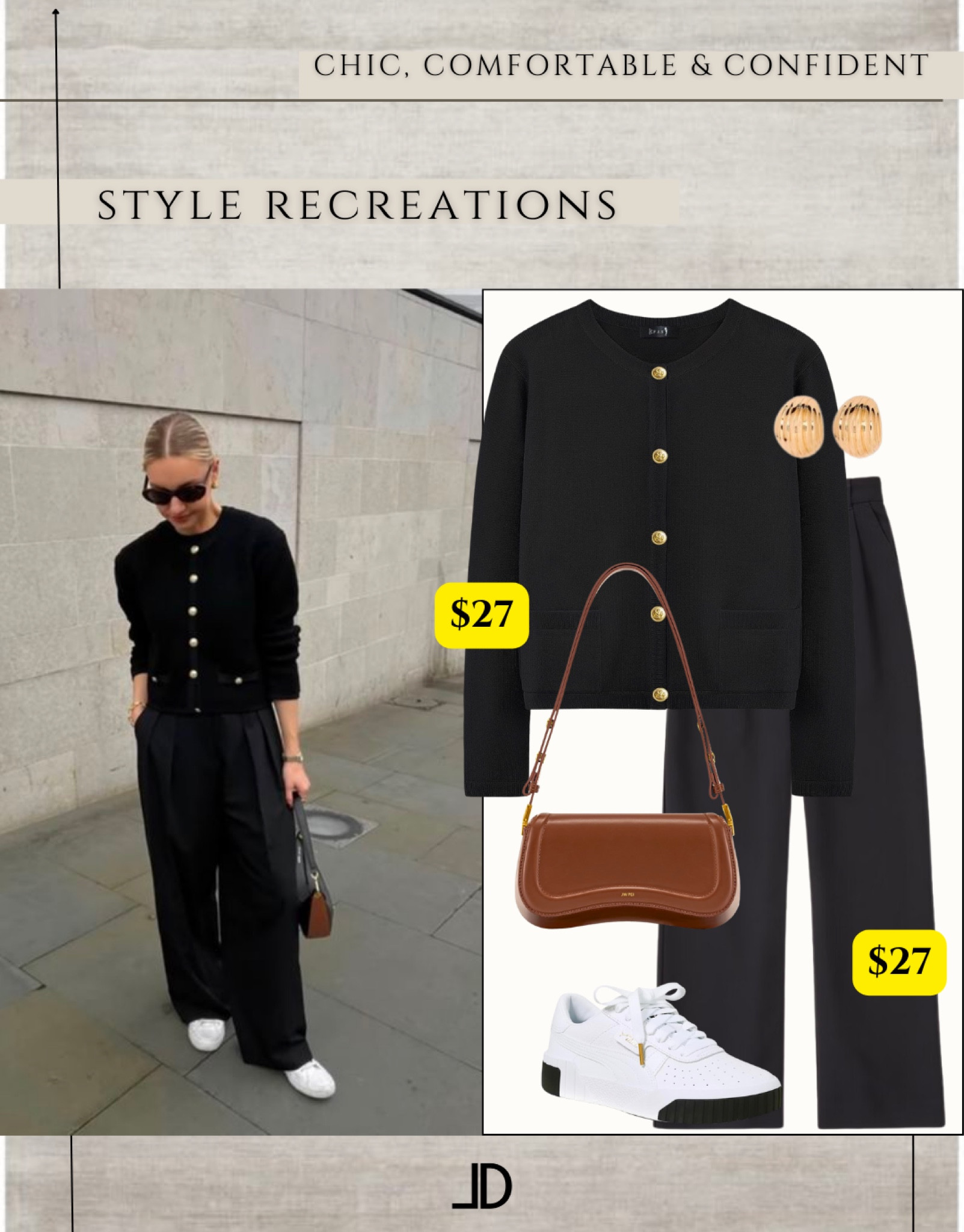 Spring outfit, winter outfit
Black cardigan gold button, black trousers, brown purse, white sneaker.

"Helping You Feel Chic, Comfortable and Confident." -Lindsey Denver 🏔️ 


Casual outfit, chic outfit, effortless style, esty, express sale, express finds, summer style, summer outfit, denim #nordstrom #hm #h&m #walmart #target #targetstyle   #targetfinds #nordstrom #shein  #walmartstyle #walmartfashion #walmartfinds #scoop #amazonstyle #amazonhome #amazon #amazon|amazonhome|amazonstyle|anthropologie|hm|hmstyle|hmdecor|hmhome|twins|baby|babygirl|babyboy|estyfind|estydecor|fashion|esty|expresssale|expressfinds|expressfashion|bodysuit|springstyle|winterstyle|table|bodysuit|entryway|patio|patiofurniture|target|targetstyle|targethome|targetdecor|targetsale|targetfinds|walmart|walmarthome|walmartdecor|walmartsale|walmartstyle|walmartfinds|nordstrom|nordstromsale|targetfashion|walmartfashion|freeassembly|scoop|amazonfashion|overstock|wayfair|candles|candle|aerie|forever21|americaneagle|marshalls|tjmaxx|sams|homegoods|dsw|home|mango|shopbop|lulus|prada|chanel|gucci|mcm|designerdupe|louisvuittion| toddler||oldnavy|gap|shein|homedecor|purse|handbag|dailydupes|petal&pup|sale|deal|falldecor|fallstyle|bedroom|kitchen|livingroom|diningroom|gameroom|porch|nursey|zara|bag|crossbody|satchel|clutch|marcjacobs|dailydeals|sale|salefinds|resort|vacation|beach|melanin|blackwomen|blackwomeninfluencer|blackwomenfashion|beanie|beret|hat|lackofcolor|abercrombie|puffer|fauxfur|fauxleather|bohme|curvy|plussize|christiandior|balmain|inspiration|inspo|styleguide|style|decoration|anniversarysale tennishoes|sneakers|newbalance|dunks|newbalance|puffer|puffercoat|goodnightmacroon|chic|springfashion|springstyle|bikini|swimmingsuit|tan|jeans|demin|fitness|miamiamine|tan|makeup|skincare|cellajaneblog|summerstyle|lolariostyle|influencingincolor|


#LTKsalealert #LTKstyletip #LTKover40