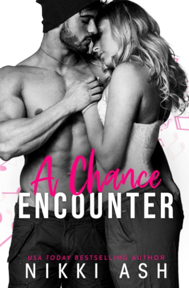 A Chance Encounter: a Single Mom, Surprise Pregnancy Romance (Love & Lyrics) | Amazon (US)