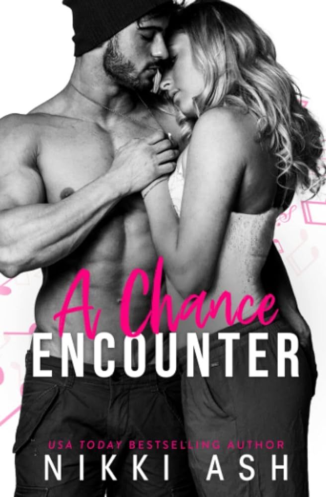A Chance Encounter: a Single Mom, Surprise Pregnancy Romance (Love & Lyrics) | Amazon (US)