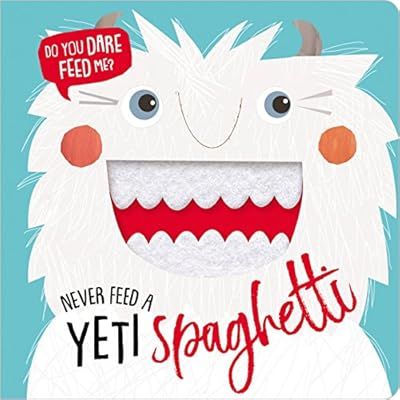 Never Feed a Yeti Spaghetti | Amazon (US)