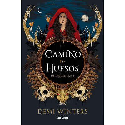 Camino de Huesos / The Road of Bones - (De Las Cenizas) by  Demi Winters (Paperback) | Target