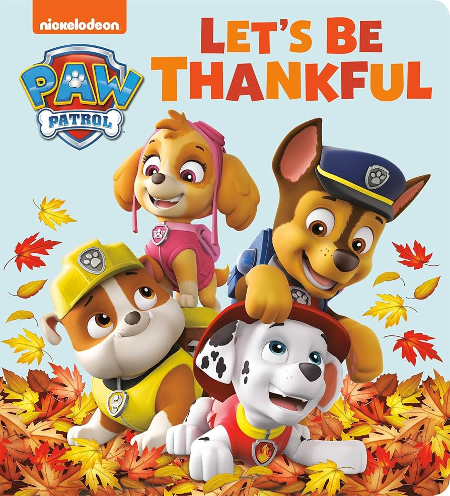 Let's Be Thankful (PAW Patrol) | Amazon (US)