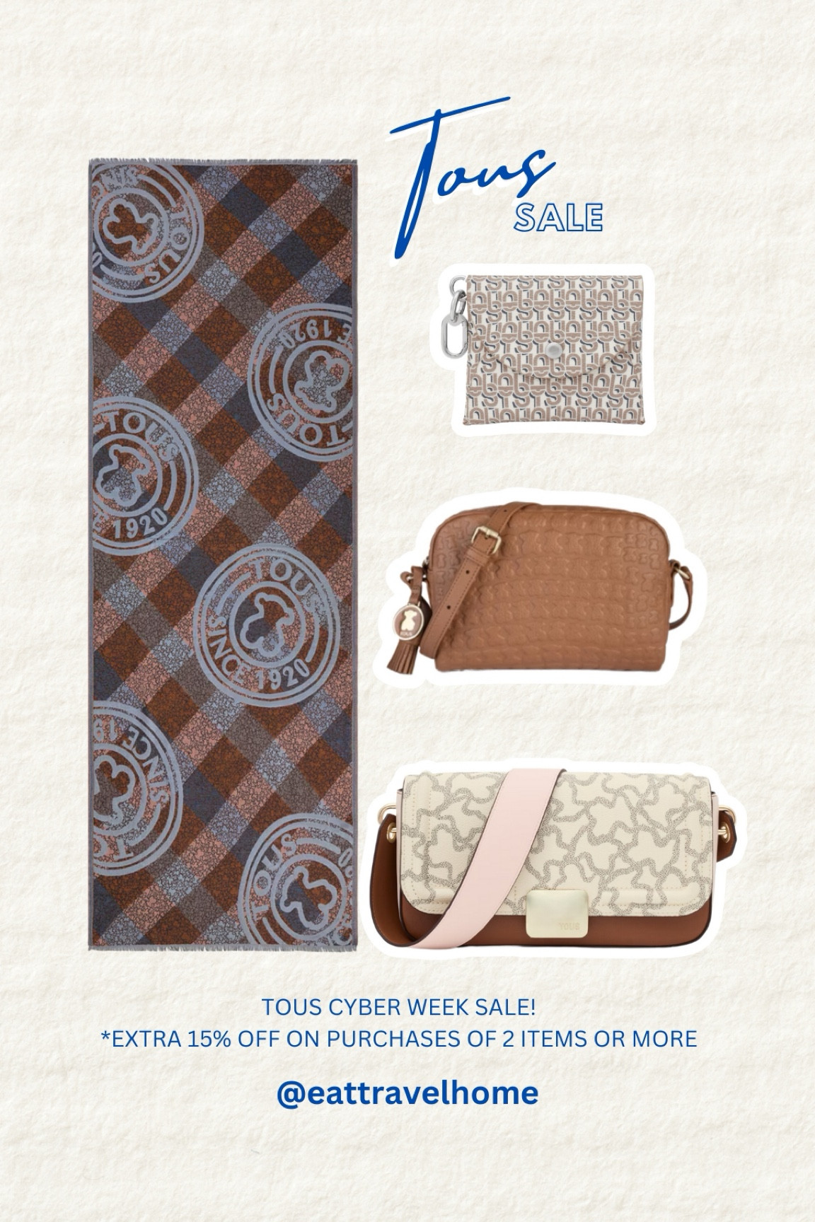 TOUS 🐻BLACK FRIDAY SALE
TAKE EXTRA 15% OFF WHEN YOU PURCHASE 2 ITEMS OR MORE

Tous Bear up to 50% off select items
🐻🤎
Jewelry
Watches
Scarf
Earrings 
Necklaces
Rings
Pearls
Handbags
Crossbody 

Cyber Monday /Week Deals

#LTKGiftGuide #LTKCyberWeek #LTKSaleAlert