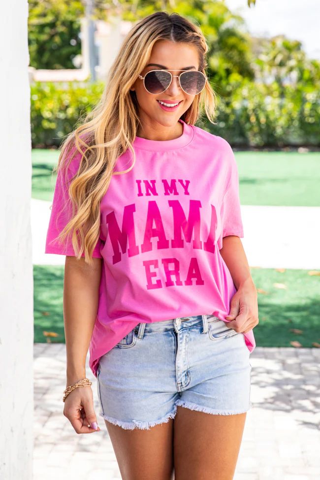 Im In My Mama Era Hot Pink Oversized Graphic Tee | Pink Lily