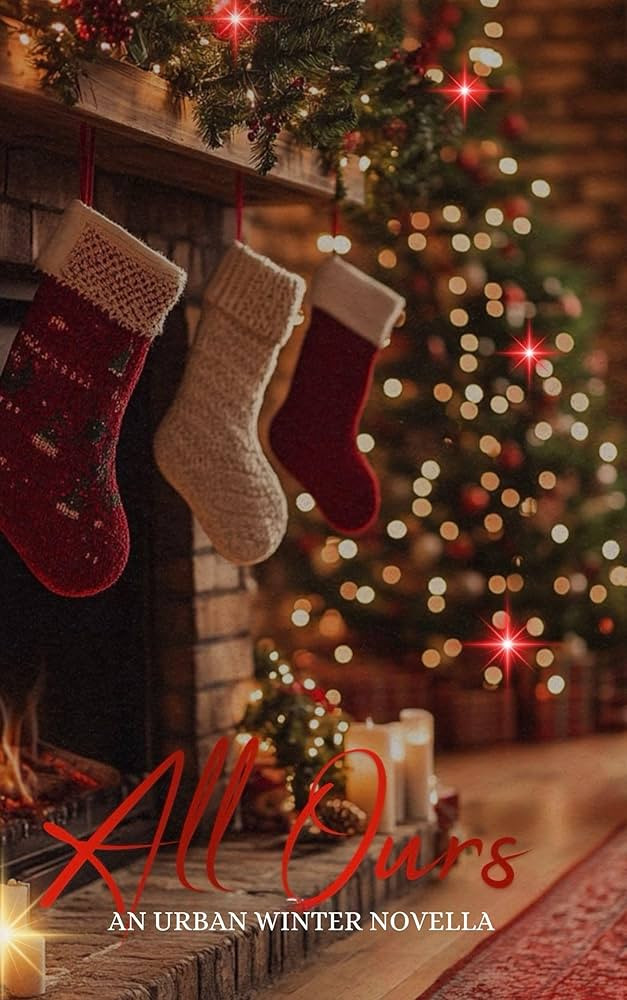 ALL OURS: An Urban Winter Novella (All Or Nothing) | Amazon (US)