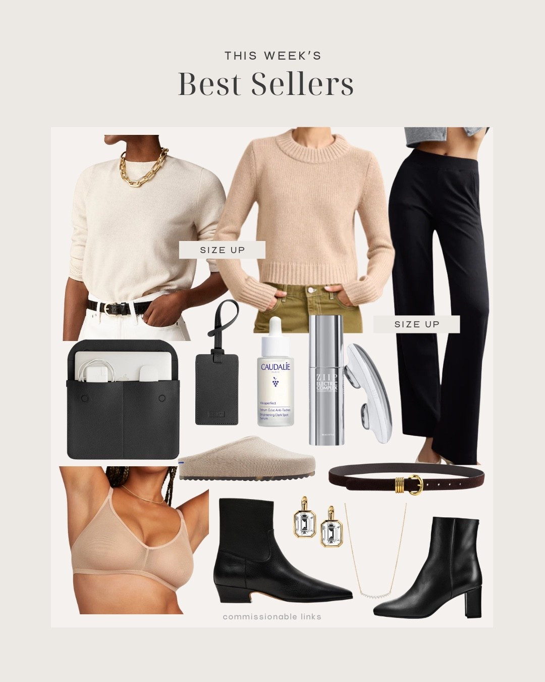 This week’s bestsellers!
Neutral sweaters
Knit pants
Laptop case
Black boots
Mesh bralette 
Clogs
Vitamin c serum
Microcurrent face tool
Jewelry with lab grown diamonds
Luggage tag 

#LTKSeasonal #LTKGiftGuide