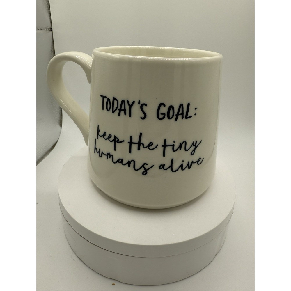 Threshold Mug Today's Goal: Keep The Tiny Humans Alive 16oz Large Target Cup B22 | Poshmark