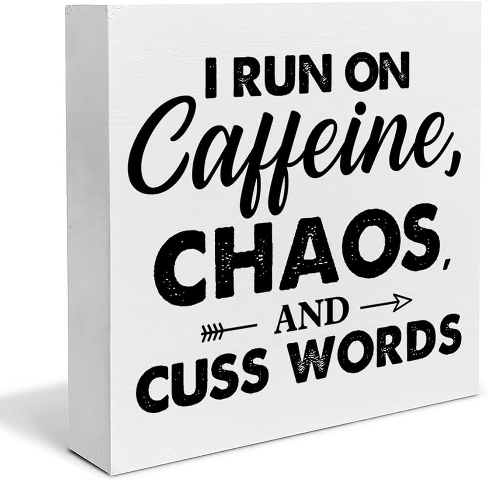 Coffee Wood Box Sign Desk Decor Farmhouse I Run on Caffeine Chaos and Cuss Words Wood Block Sign ... | Amazon (US)