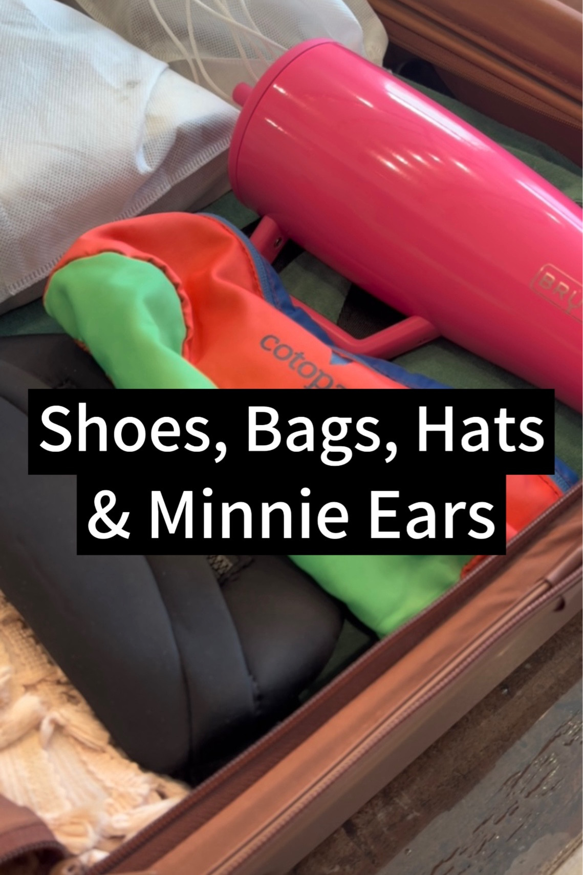 My sneakers, crossbody bags, cup, hats and of course Minnie Ears