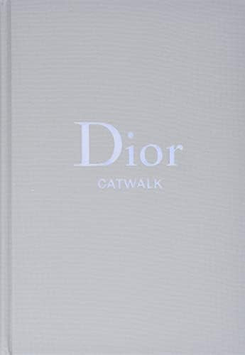 Dior: The Collections, 1947-2017 (Catwalk) | Amazon (US)