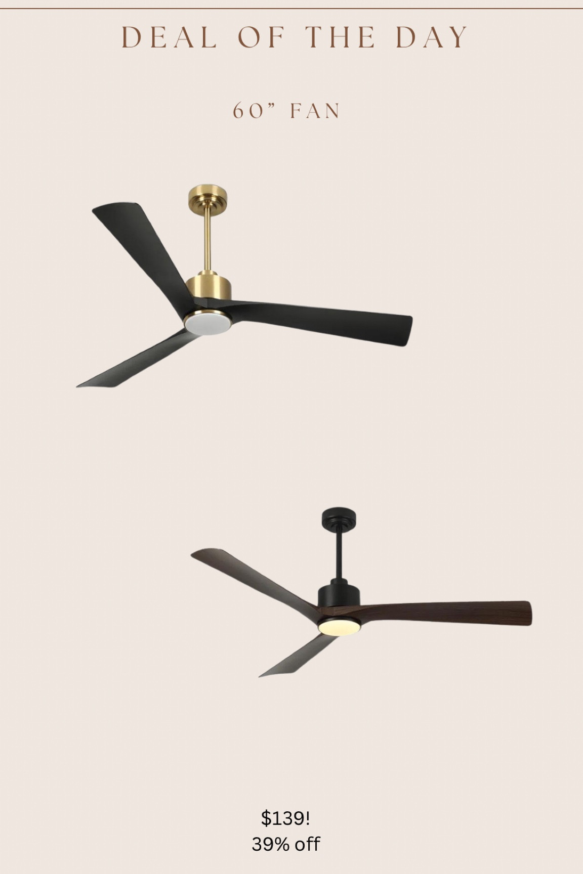 Such an amazing sale / price for this more modern style ceiling fan with light! Also comes with remote 

#LTKhome #LTKsalealert