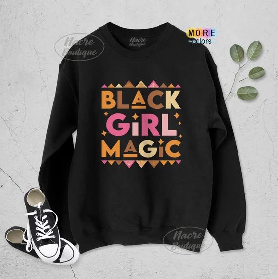 Read the full title
    Black Girl Magic Sweatshirts, Black Lives Matter Hoodie, Black History Sw... | Etsy (US)