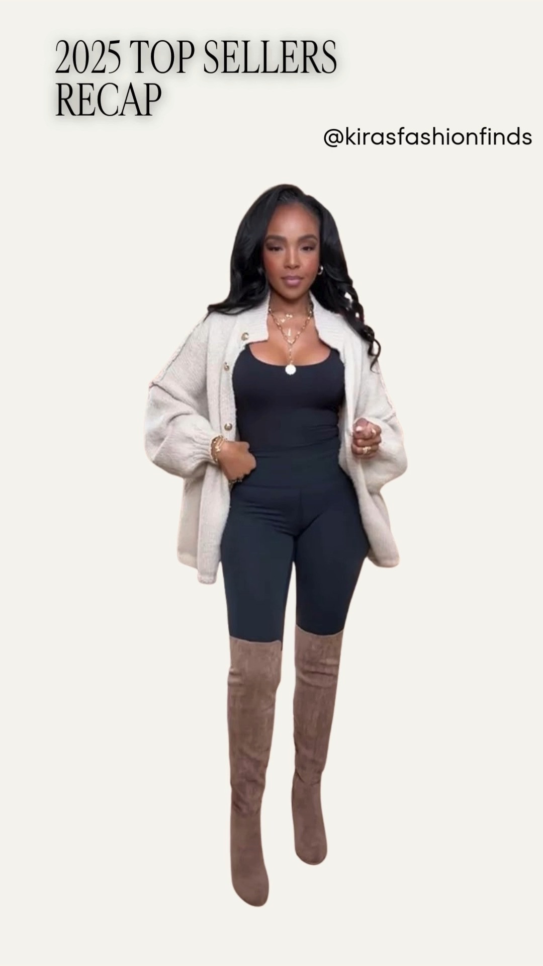 ✨ Cozy Layers, Best-Selling Staples of 2025

This effortless neutral combo is one of those looks you’ll reach for on repeat — a sleek black base layered with a soft, relaxed cardigan and finished with knee-high boots for that polished-but-comfortable feel. Every piece here earned its spot as a 2025 top seller thanks to versatility, comfort, and serious cost-per-wear value.

Perfect for:
• Everyday errands
• Casual meetings
• Coffee dates
• Travel days
• Elevated off-duty looks

📏 Sizing:
Layering piece: Small  
Base layer: Small  
Boots: True to size  

Measurements:
5’4” · 138 lbs · 34D · 27” waist · 40” hips

Tap to get details.

Cozy neutral outfits, everyday capsule wardrobe, elevated casual looks, 2025 top sellers, versatile layering pieces, knee-high boot outfits.

Follow me on Instagram and YouTube @kirasfashionfinds