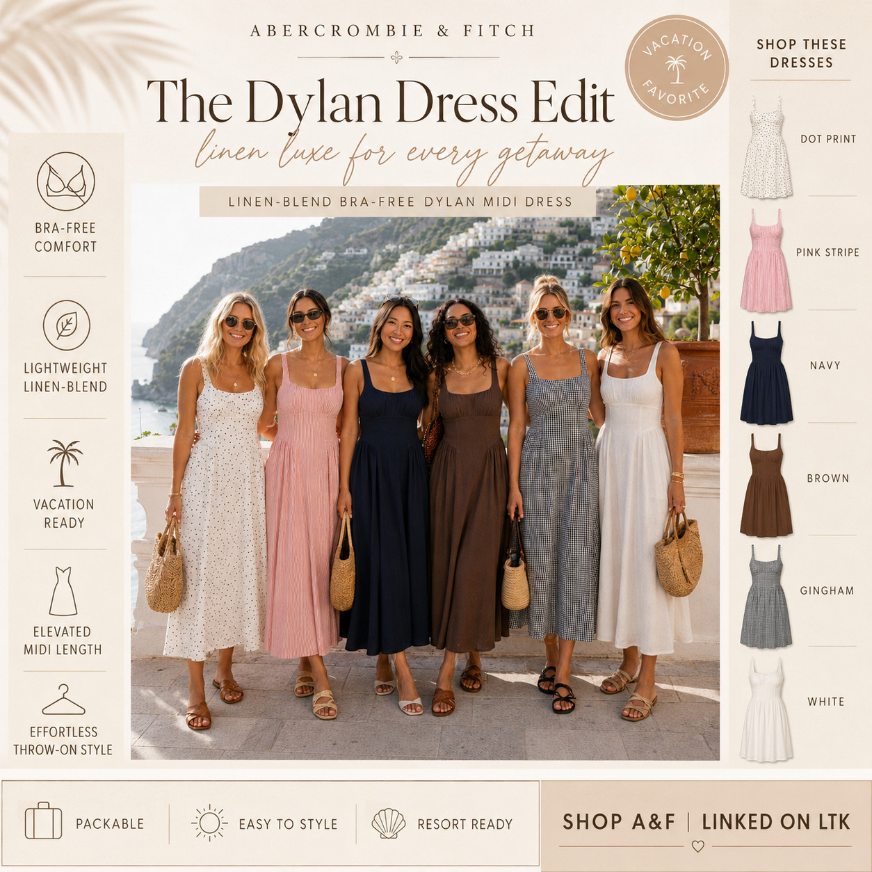 @abercrombie & Fitch Summer Chic | Linen-Blend Bra-Free Dylan Midi Dresses

The linen-blend midi dress that makes every getaway outfit feel effortless, polished, and expensive ☀️ 

This Abercrombie Dylan Midi Dress is such a strong summer closet staple if you want something lightweight, flattering, and easy to wear from vacation days to dinner plans.

The bra-free design is what makes it so good — comfortable, easy, and perfect for warm-weather dressing when you don’t want extra layers.

The linen-blend fabric gives it that breezy resort feel, while the midi length keeps it elevated enough for brunch, travel, beach dinners, bridal events, summer parties, and everyday vacation style.

The color options make this one extra shoppable — dot print feels playful, pink stripe feels feminine, navy feels classic, brown feels luxe, gingham feels timeless, and white gives that clean summer look.

Style it with flat sandals, raffia bags, gold jewelry, sunglasses, wedges, or a light cardigan for an easy outfit that looks styled without trying.

I did the digging for you — if you want one Abercrombie dress that feels packable, flattering, breathable, and easy to wear over and over again, this Dylan Midi Dress is the one I’d check before the best-selling colors move.

📌 SAVE this for vacation outfits, summer dresses, and elevated Abercrombie finds.

↓ Everything is linked!

#LTKxAbercrombie #LTKSaleAlert #LTKTravel