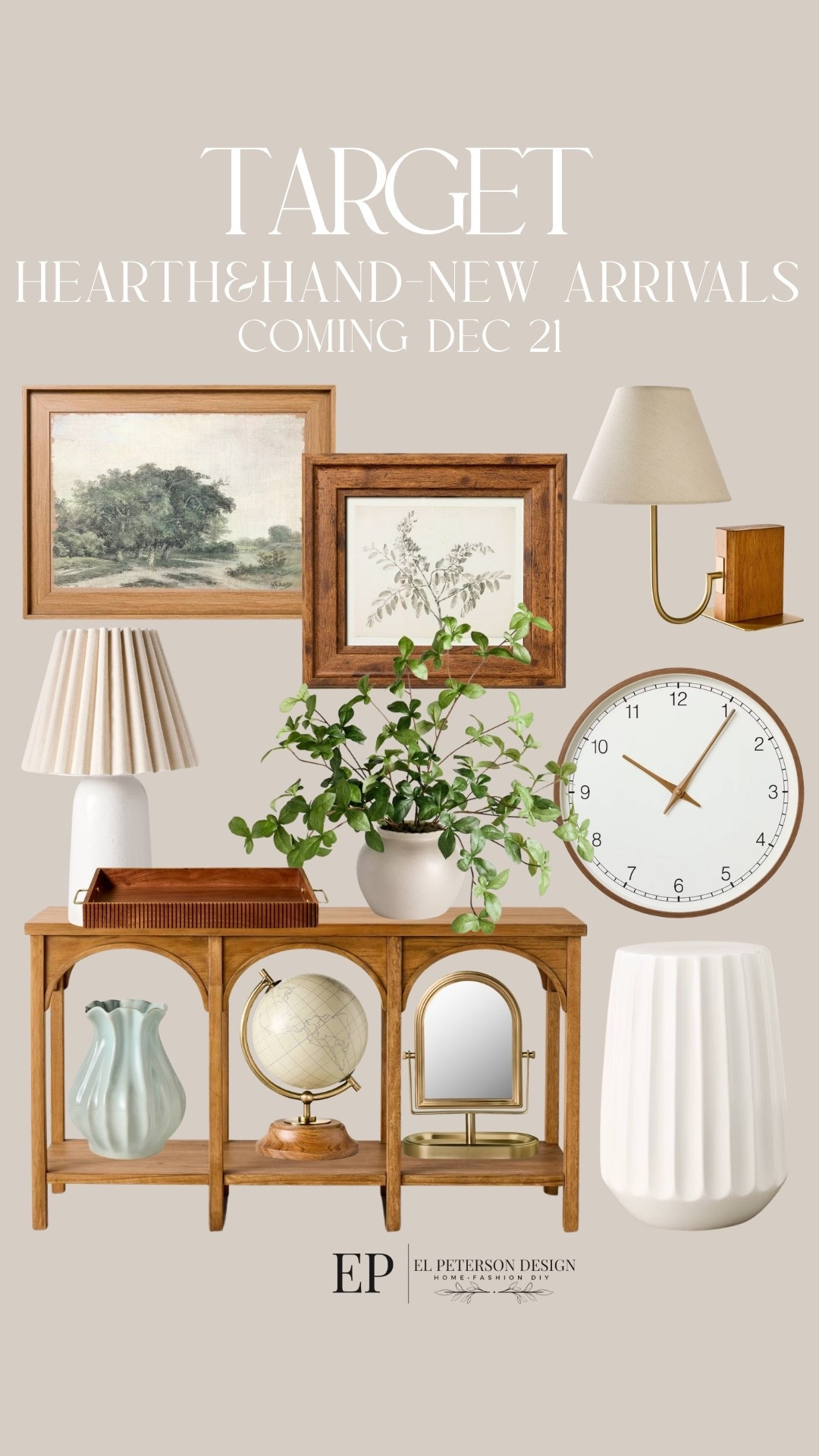 Target
New Arrivals-Hearth and Hand
Coming Dec 21st 
Clock
Console table
Table lamp
Accent table
Wall sconce
Globe
Wall art
Tray
Vanity mirror
Vase
Potted plant


#LTKFindsUnder100 #LTKHome #LTKFindsUnder50