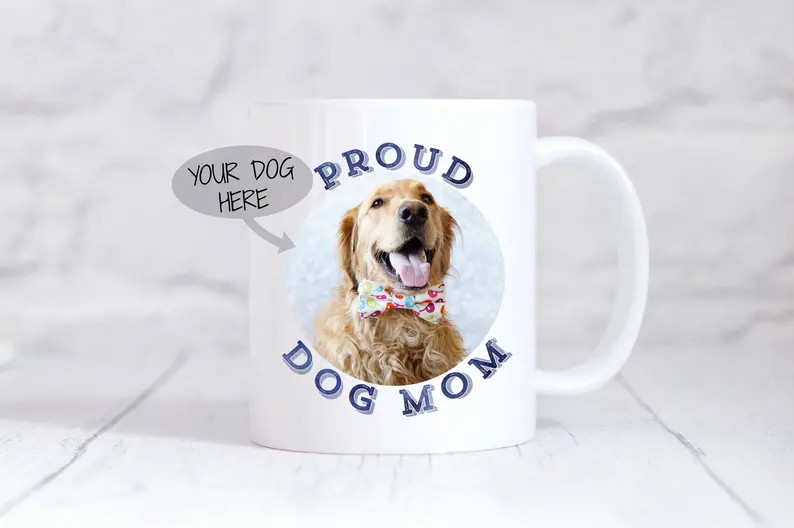 Custom Dog Photo Mug - Proud Dog Mom Gift | Etsy (Global)