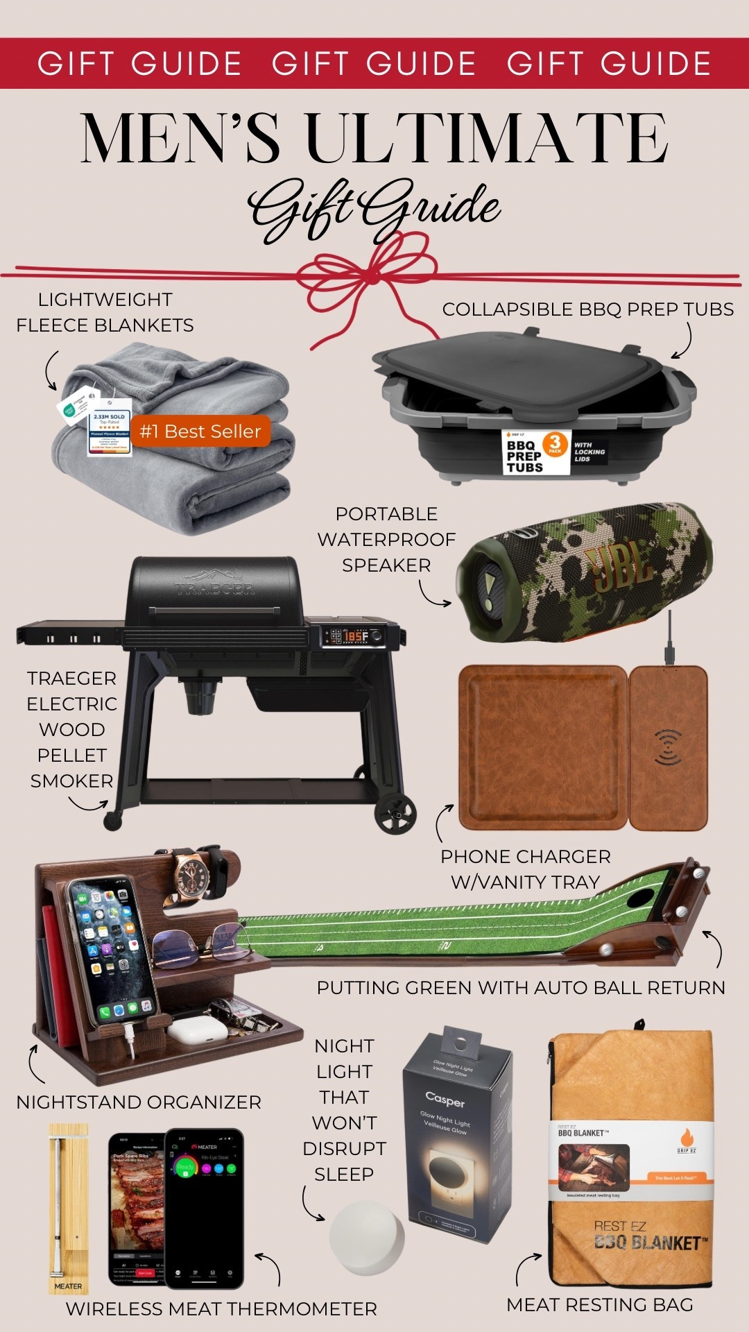 This ultimate men’s gift guide includes lightweight fleece blankets, collapsible bbq prep trays, a Traeger electric wood pellet smoker, a JBL portable waterproof speaker, a phone charger with a vanity tray, a nightstand organizer, a putting green with auto ball return, a wireless meat thermometer, night that won’t disrupt sleep, and a meat resting bag.

Gifts for dad, gifts for men, gifts for grandpa, gifts under 50, gifts under 100

#LTKGiftGuide #LTKMens #LTKHoliday
