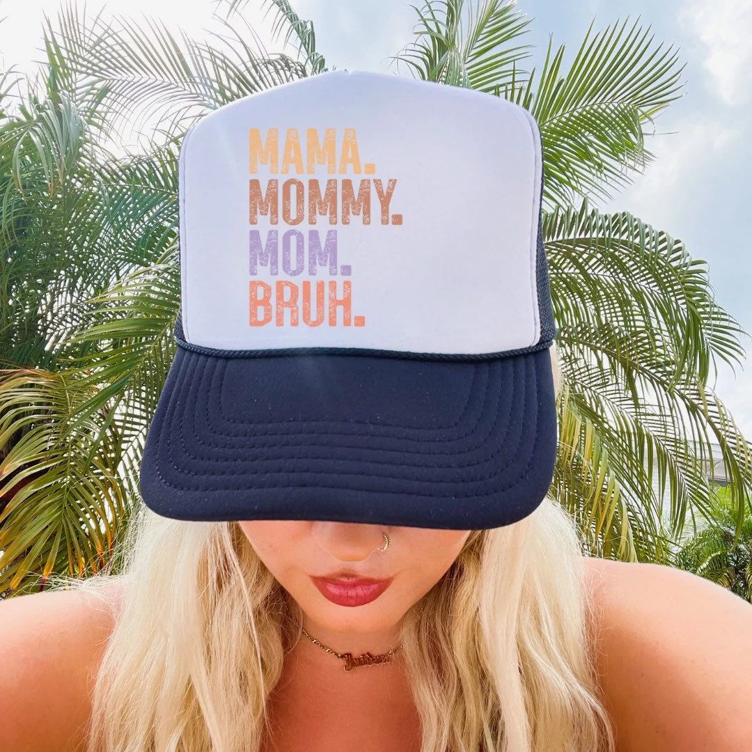 Mama Mommy Mom Bruh Trucker Hat Cap - Y2K Fashion - Preppy Clothes - Funny Trucker Hat - Teenage ... | Etsy (US)