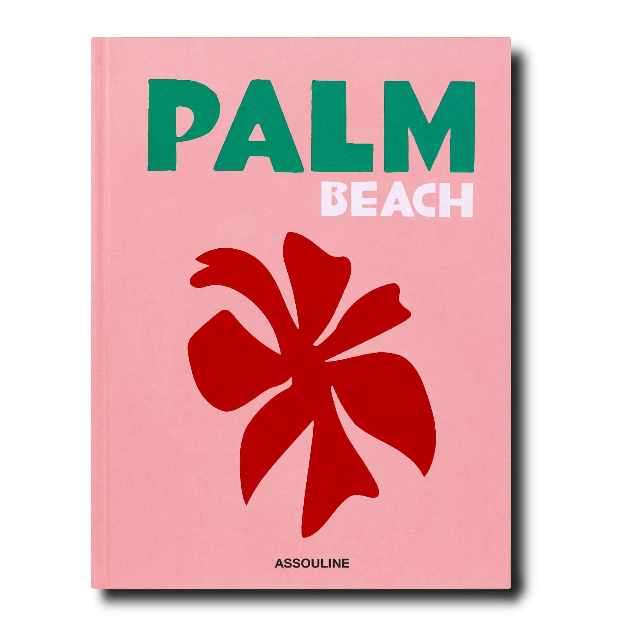 Palm Beach book by Aerin Lauder | ASSOULINE | Assouline