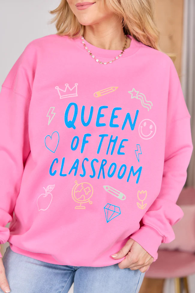 Queen Of The Classroom Pink Graphic Sweatshirt | Pink Lily
